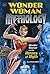 Wonder Woman and the Heroes of Myth (Wonder Woman Mythology)