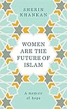 Women are the Future of Islam