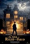La casa con un reloj en sus paredes by John Bellairs