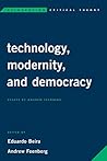 Technology, Modernity, and Democracy by Eduardo Beira