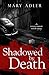 Shadowed by Death: An Oliver Wright WW II Mystery