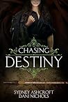 Chasing Destiny