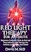 Red Light Therapy For Arthritis by David M