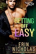Getting Off Easy (Boys of the Big Easy, #4)