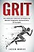 Grit: The Ultimate Collecti...