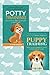 PUPPY TRAINING: A step-by-s...