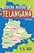 Modern History of Telangana 1724-2015 by P. Raghunadha Rao