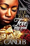 The One to Love My Soul