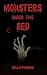 Monsters Under The Bed by Bella Farris