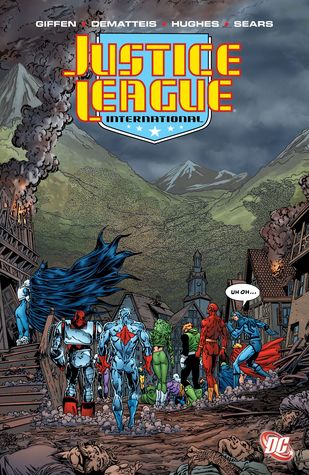 Justice League International, Vol. 6 (Paperback)