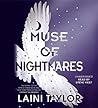 Muse of Nightmares by Laini Taylor