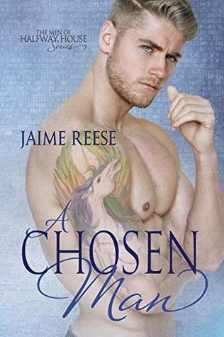 A Chosen Man (The Men of Halfway House #6)