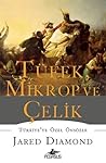 Tüfek, Mikrop ve ...