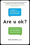 Are u ok?: A Guide to Caring for Your Mental Health Book cover for Are u ok?: A Guide to Caring for Your Mental Health