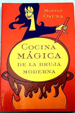 Cocina Mágica de la Bruja Moderna (Paperback)