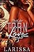 Torn Love 3: Prequel: Revised Verison