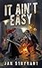 It Ain't Easy (The Valens Legacy #10)