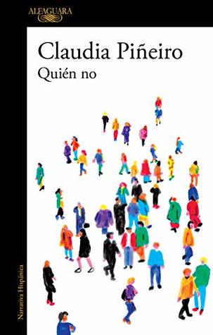 Quién no (Kindle Edition)