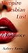 The Vampire's Lesbian Lust:...