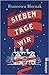 Sieben Tage wir