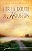 Sur la route de Houston (Jade) (French Edition)
