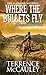 Where the Bullets Fly (A Sheriff Aaron Mackey Western Book 1)