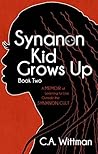 Synanon Kid Grows...