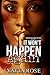 It Won't Happen Again by Yatta Rose