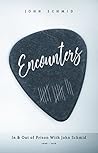 Encounters: In an...