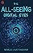 The All Seeing Digital Eyes