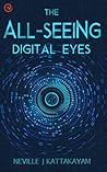 The All Seeing Digital Eyes