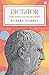 Dictator (Cicero, #3)