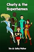 Charly & The Superheroes