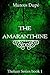 The Amaranthine (Thelum Series #1)