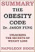 Summary of The Obesity Code by Dr. Jason Fung by Napoleon Hook