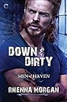 Down & Dirty by Rhenna Morgan