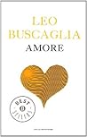 Amore by Leo F. Buscaglia