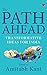 The Path Ahead: Transformat...