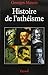 Histoire de L'athéisme by Georges Minois
