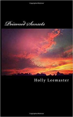 Poisoned Sunsets