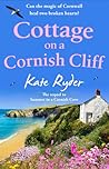 Cottage on a Cornish Cliff (Cornish Cove, #2) Cottage on a Cornish Cliff (Cornish Cove, #2)