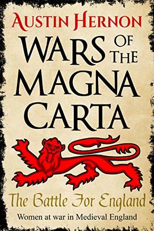 The Battle For England: Women at war in Medieval England (Wars of the Magna Carta Book 1)