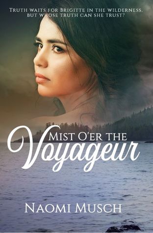 Mist O'er the Voyageur (The Voyageurs)