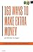 163 Easy Ways to Make Extra...
