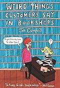 Weird Things Customers Say in Bookshops