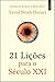 21 Lições para o Século XXI by Yuval Noah Harari