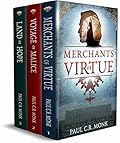 The Huguenot Chronicles: Books 1 - 3 (includes: Merchants of Virtue, Voyage of Malice, Land of Hope): A historical fiction trilogy