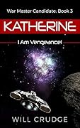 Katherine: I Am Vengeance