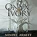 Image for Onyx and Ivory