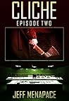 Cliche: Episode Two